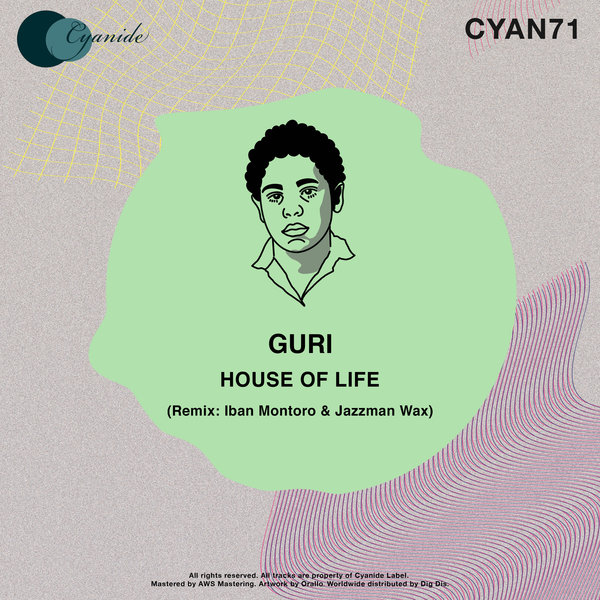 Guri – House of Life [CYAN71]